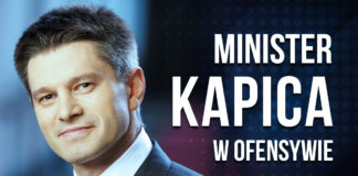 Minister Kapica w ofensywie