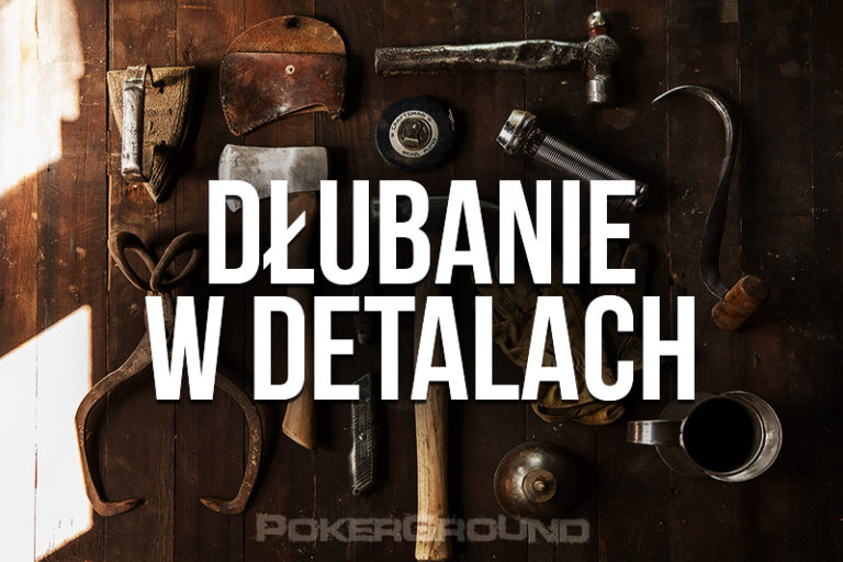 Dłubanie w detalach, czyli blog bez tematu #2