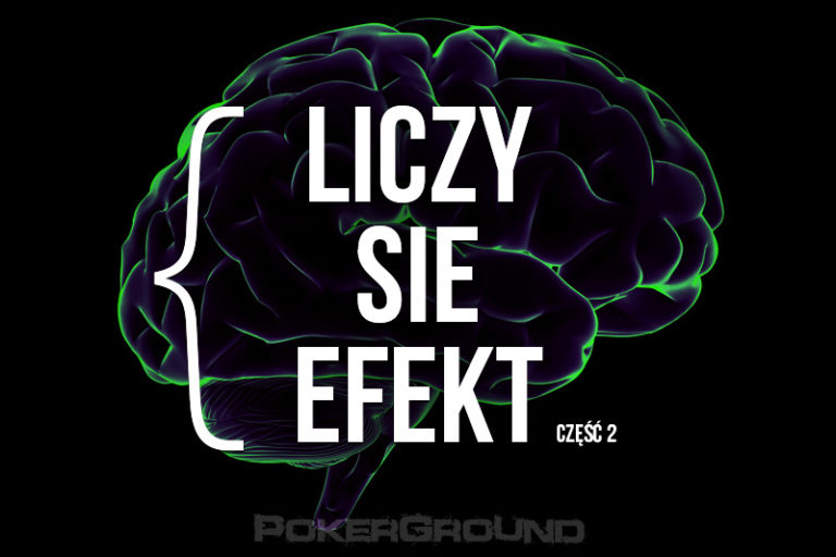 Liczy się efekt – część 2