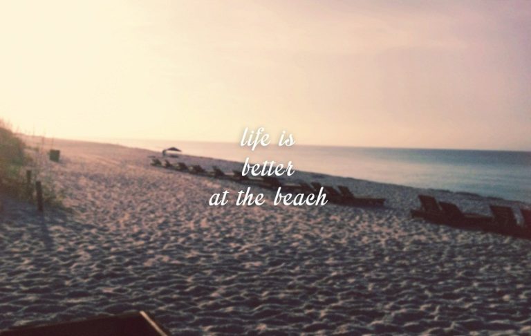 Life is better at the beach