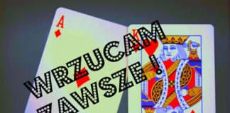 „AK wrzucam zawsze preflop” – łamiemy mity!