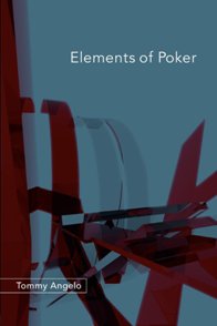 elements of poker book by tommy angelo