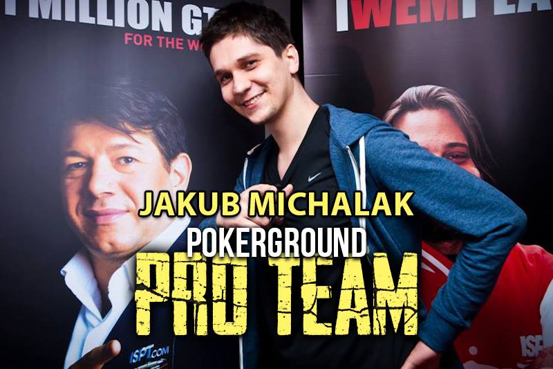 Kuba Michalak - PokerGround PRO Team