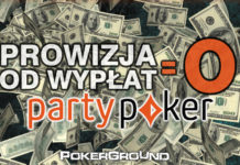 Ważne zmiany na PartyPoker. Operator znosi prowizje za wypłaty!