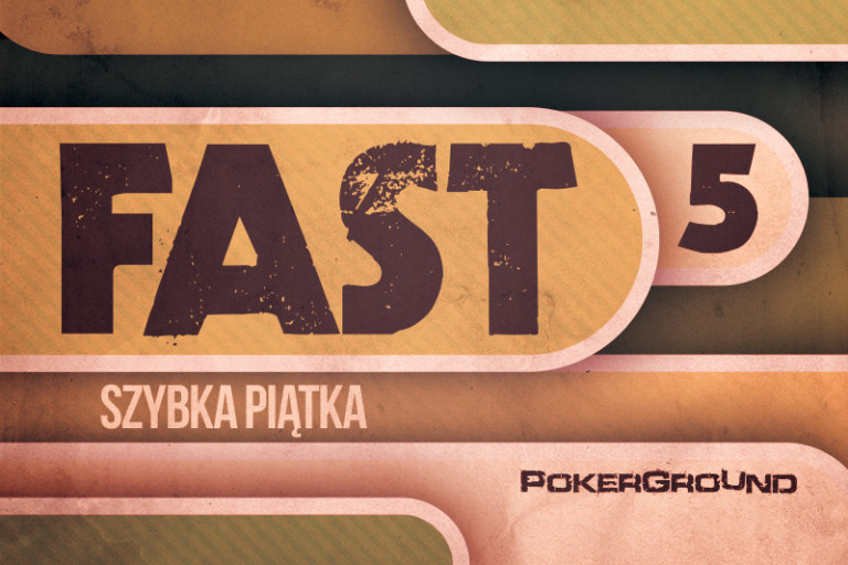 Szybka Piątka – 25/07/16