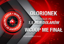 [STREAM] 20:00 – „Droga Olorionka do 1,5 mln dolarów” – Final Table Main Event WCOOP