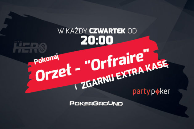 20:00 – Orzeł rozpoczyna regularne streamy z gry Sit & Go Hero na PartyPoker