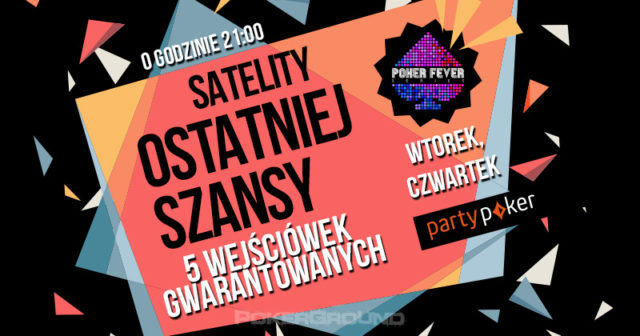 21:00 – PartyPoker: przedostatni turniej eliminacyjny do Poker Fever; 5 wejściówek w puli!