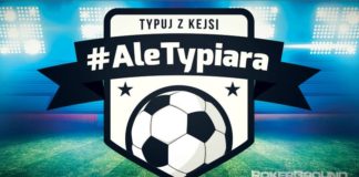 #AleTypiara – czyli typuj z Kejsi vol.168