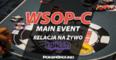 [RELACJA PGTV OD 14:30] WSOPC Rozvadov: Czterech Polaków w finale Main Eventu!