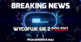 888poker wycofuje się z Polski