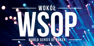 Wokół WSOP 2017 – odc. 28 Wokół WSOP