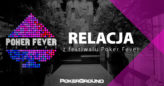 00:30 RELACJA z 2. dnia festiwalu Poker Fever w Ołomuńcu
