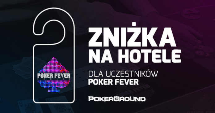 Poker Fever zniżka na hotel