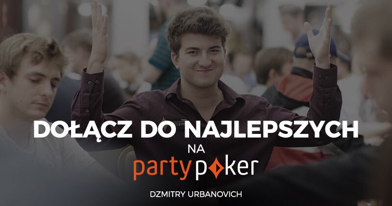 DoÅ‚Ä…cz do najlepszych na PartyPoker - Dima Urbanovich!