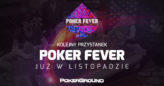 Masa wejściówek do wygrania w dzisiejszych satelitach do Poker Fever!