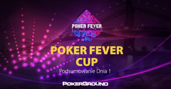 Poker Fever Cup - dzień pierwszy