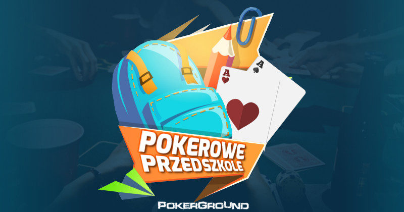 22:00 „Pokerowe przedszkole” – nowy cykl szkoleń dla graczy ze stawek NL2