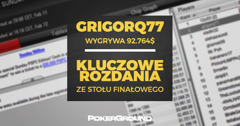Grigorq77 wygrywa ponad 92.000$ w Sunday Million!