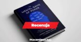 ,,The Mental Game of Poker” – To może być najważniejsza książka, którą kiedykolwiek przeczytasz