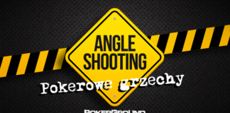Pokerowe grzechy: #2 Angle Shooting Pokerowe grzechy: Angle Shooting