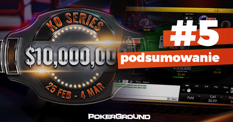 KO Series – kapitalny dzień pokerzystów z Polski; marigoli znów wykręcił świetny wynik!