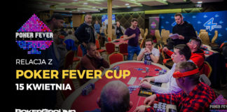 Poker Fever CUP (kwiecień 2018) – Main Event FINAŁ (01:45) Poker Fever CUP kwiecień 2018