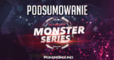 Dzień 6. Monster Series – polski heads-up w evencie 28-Low!