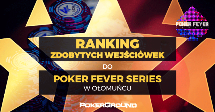 Ranking zdobytych wejściówek - Poker Fever Series (lipiec 2018)