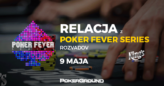 RELACJA Poker Fever Series Rozvadov – Poker Fever CUP 1D (02:20)