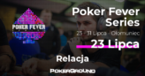 [RELACJA] Poker Fever Series Ołomuniec – lipiec 2018, dzień 1A CUP (02:55)