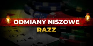 Odmiany niszowe: Razz (zasady, strategia, ciekawostki) Odmiany niszowe - Razz