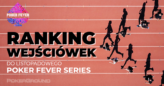Ranking wejściówek do Poker Fever Series – V notowanie (21.10.)