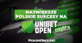 Największe polskie sukcesy na Unibet Open część II