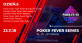 [RELACJA] Poker Fever Series – listopad 2018, ME 1B + Masters (godz. 07:20)