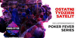 Poker Fever Series: Ostatni tydzień kwalifikacji. 40 wejściówek gwarantowanych!