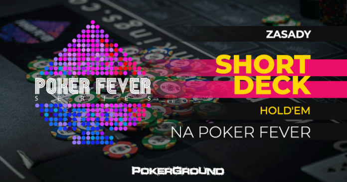 short-deck-pokerfever-pokerground
