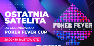 (20:00) Poker Fever CUP : OSTATNIA satelita – 10 wejściówek gwarantowanych ostatnia-satelita-pokerfevercup-pokerground