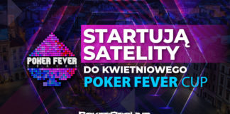 Start satelit do Poker Fever CUP (kwiecień)