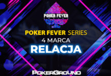 Poker Fever Series (marzec 2019): Poker Fever CUP 1A (godz. 02:20) DORO-RELACJA-04-2