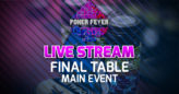 Dzisiaj livestream z dnia finałowego Main Eventu Poker Fever Series! Ośmiu Polaków nadal w grze