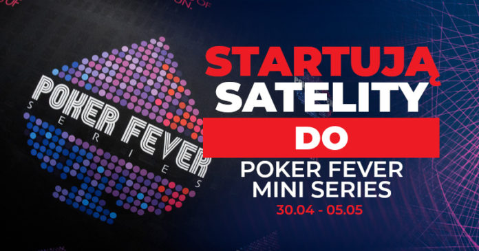 Poker Fever Mini Series - początek satelit