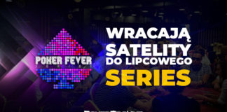 (21:00) Wracają satelity do Poker Fever Series!