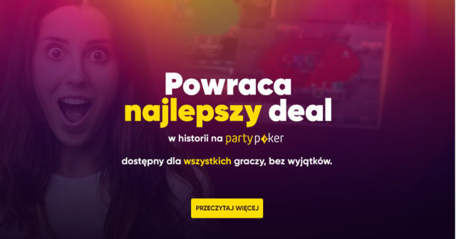 Deal PartyPoker: Teraz dostępny dla wszystkich, bez wyjątków!