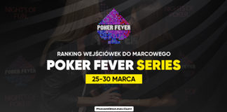 Ranking wejściówek Poker Fever Series - marzec 2020