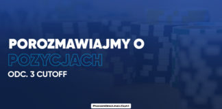 Porozmawiajmy o pozycjach: Cutoff (CO)