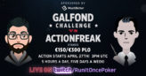 Galfond Challenge #3: ActionFreak kolejnym przeciwnikiem Galfonda!