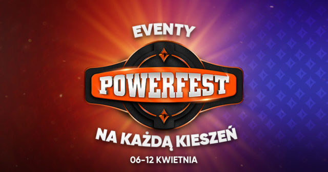 Eventy Powerfest na każdą kieszeń (06-12 kwietnia)