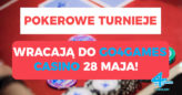 Już 28.05 wracają turnieje do Go4Games Casino Hodolany!