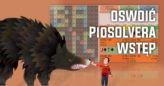 Oswoić PioSOLVERA – wstęp